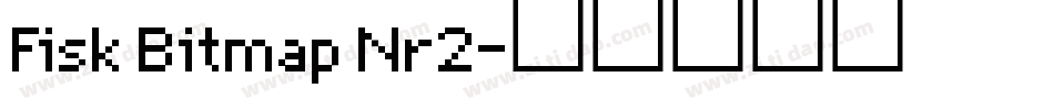 Fisk Bitmap Nr2字体转换